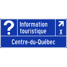 Direction de sortie vers un bureau d’information touristique (Centre-du-Québec)