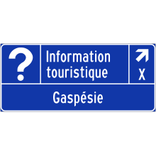 Direction de sortie vers un bureau d’information touristique (Gaspésie) 