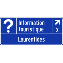 Direction de sortie vers un bureau d’information touristique (Laurentides) 
