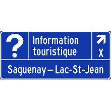 Direction de sortie vers un bureau d’information touristique (Saguenay–Lac-Saint-Jean)