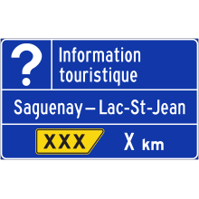 Présignalisation de sortie vers un bureau d’information touristique (Saguenay–Lac-St-Jean)