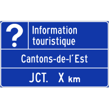 Présignalisation de sortie vers un bureau d’information touristique (Cantons-de-l'Est)