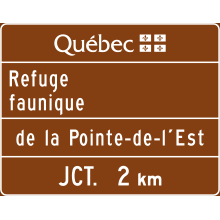 Refuge faunique (présignalisation de sortie « JCT.»  )