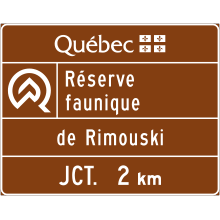 Réserve faunique (présignalisation de sortie « Jct. 2 km »)