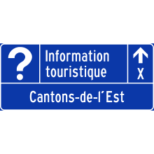 Direction to Tourist Information Office sign (Cantons-de-l'Est)