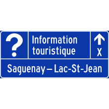 Direction to Tourist Information Office sign (Saguenay–Lac-St-Jean)