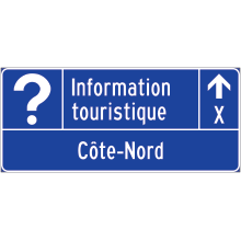 Direction to Tourist Information Office sign (Côte-Nord)