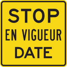 New Traffic Control — Stop in Effect sign